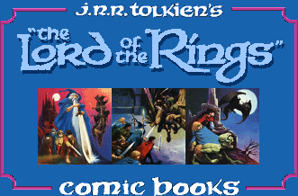J.R.R. Tolkien: The Lord of the Rings Comic Books