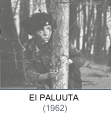 Ei paluuta (1962)