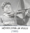 Höyryjyrä ja viulu (1960)
